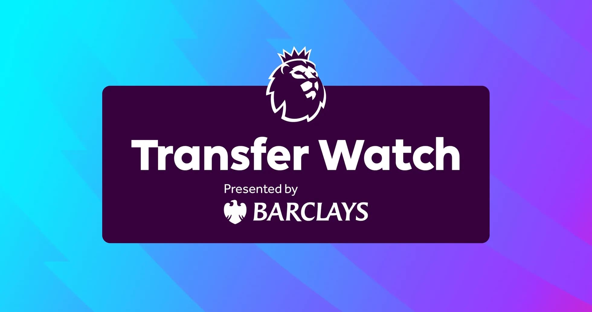Premier League Transfer Watch graphic with Barclays logo Premier League Transfer Watch graphic with Barclays logo